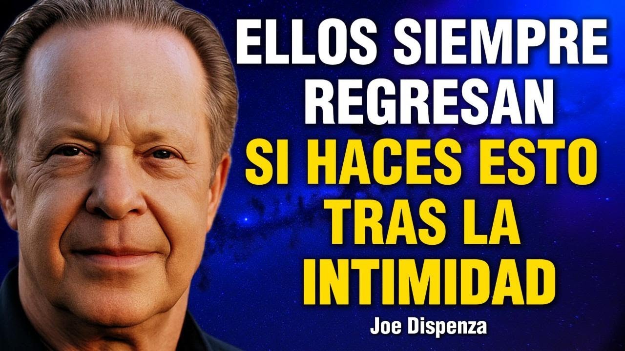 Los hombres siempre regresan con las mujeres que hacen esto después de la intimidad. Joe Dispenza