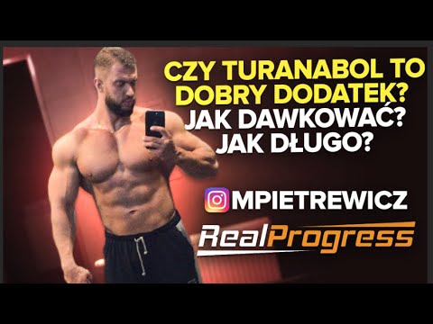 REALPROGRESS - CZY TURANABOL JEST DOBRYM DODATKIEM? SKUTKI UBOCZNE, DAWKOWANIE, EFEKTY