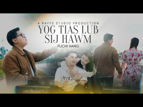 If It's Time /Fuchi Hang [Official MV] - A RAYYS STUDIO PRODUCTION