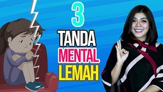 3 TANDA MENTAL KAMU LEMAH  Motivasi Merry  Merry R