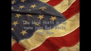 Red, White and Blue- Aaron Lewis Lyrics