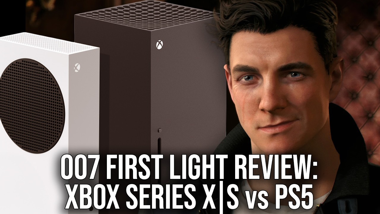 007 First Light Review - The Xbox Series X|S Experience vs PlayStation 5