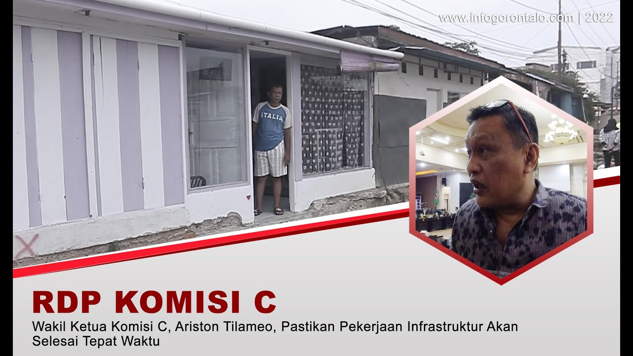 Wakil Ketua Komisi C, Ariston Tilameo, Pastikan Pekerjaan Infrastruktur Akan Selesai Tepat Waktu