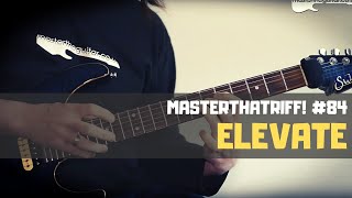 Elevate by The Winery Dogs - Riff Guitar Lesson w/TAB - MasterThatRiff! 84