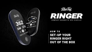 Video thumbnail for How To| Set Up Your Ringer Right Out Of The Box by Blue Tees Golf