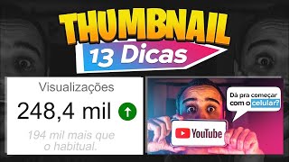 Como Fazer Thumbnail - 13 Dicas (Miniatura - Capa do Vdeo no Youtube)