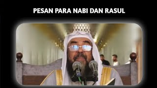 Download lagu Pesan Para Nabi Dan Rasul || Syaikh Sulaiman Ar-Ruhaili mp3