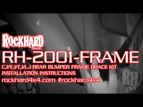 RH-2001-TJ/LJ/YJ/CJ Jeep Rear Bumper Frame Brace Kit - Install Instructions Video by Rock Hard 4x4