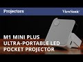 M1 Mini Plus Ultra-Portable LED Pocket Projector
