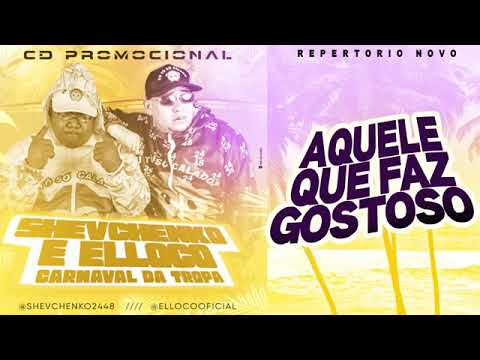 MC LUCY_ SHEVCHENKO E ELLOCO E BIEL XCAMOSO - AQUELE QUE FAZ GOSTOSO