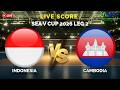 Indonesia VS Cambodia SEA V CUP LEG 2 2026 Live Score