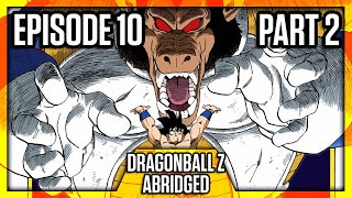 DragonBall Z Abridged: Episode 10 Part 2 - TeamFou