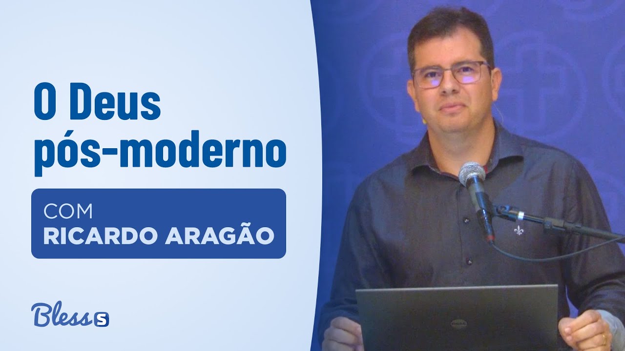 O Deus pós-moderno - Ricardo Aragão