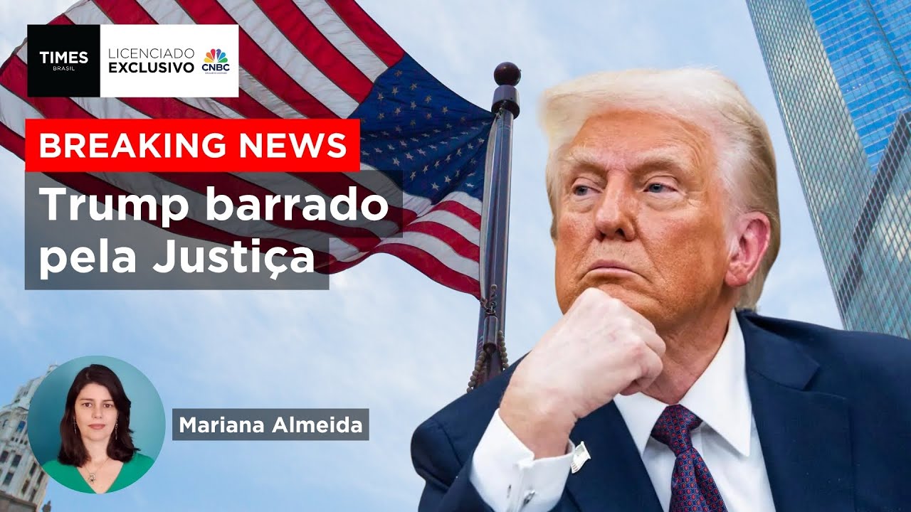 BREAKING NEWS: por que Justiça dos EUA bloqueou tarifas de Trump? Mariana Almeida analisa