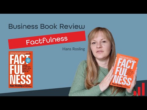 Factfulness by Hans Rosling Book Review