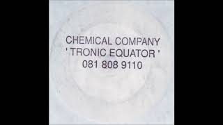 Chemical Company - Tronic Equator (Mix 1)