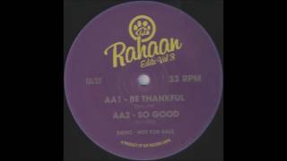 Michael White - So Good To Me (Your Love) [Rahaan Edit]