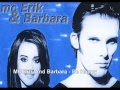 MC Erik And Barbara — Be Happy 