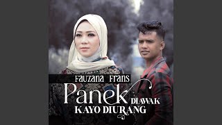 Download lagu Panek Di Awak Kayo Di Urang... mp3