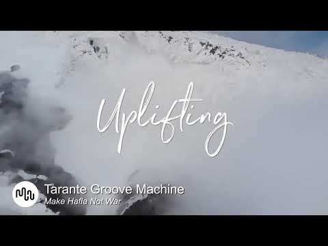Best Electronic Uplifting Music for Video [ Tarante Groove Machine - Make Hafla Not War ]