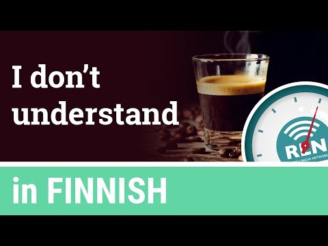 How to say "I don't understand" in Finnish - One Minute Finnish Lesson 4