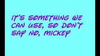 Hey Mickey Lyrics ENJOY!