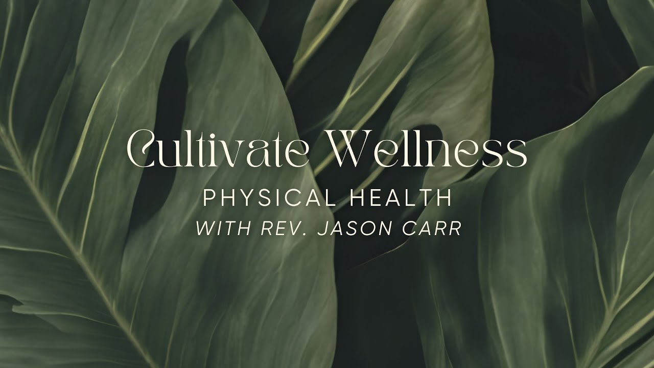Physical Health & Well-being