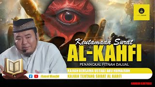 Download lagu Dahsyatnya Keutamaan Surat Al - Kahfi kajian bersama Ustadz Abu Humairoh mp3