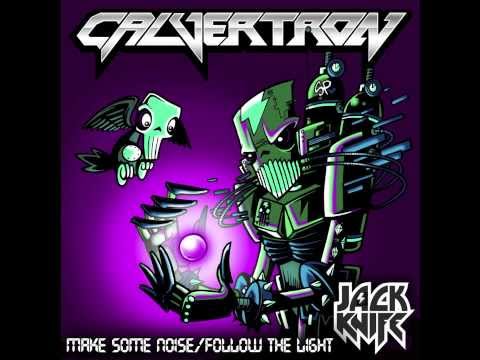 CALVERTRON   MAKE SOME NOISE