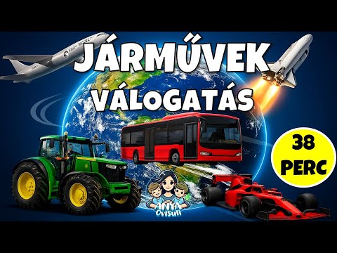 Járművek gyerekeknek ✨VÁLOGATÁS - traktortól a repülőig🚜✈️ 38 perc