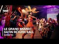 Le Grand Brand Presents Satin Return Ball Boiler Room X Ballantines S True Music Studios Soweto
