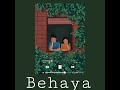 Behaya Without Music Slowed Reverb