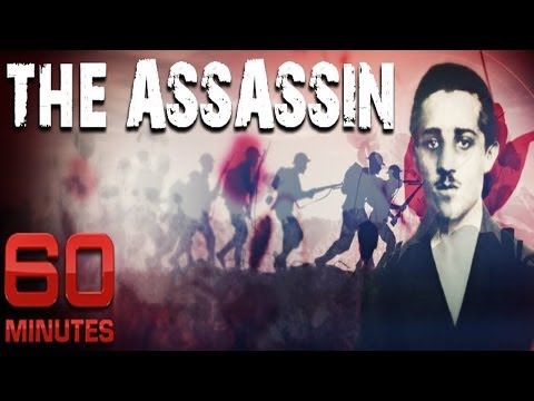 The Assassin | 60 Minutes | Gavrilo Princip Fired The Deadliest Shot In History