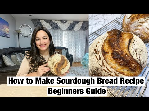 How To Make Sourdough Bread Recipe|| Beginners Guide|| Sonya’s Prep