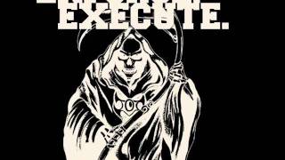 Unholy Carnage - Enforce. Execute.