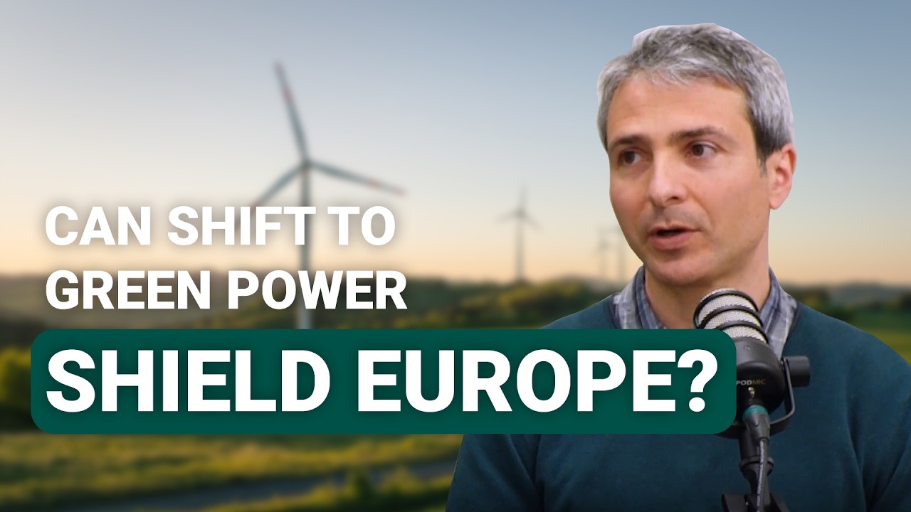 Can the shift to green power & energy shield Europe?