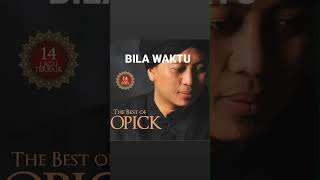 Download lagu Bila Waktu t'lah Berakhir-Opick mp3 Download lagu Bila Waktu t'lah Berakhir-Opick mp3