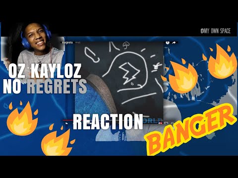 Oz KayLoz - regrets |reaction