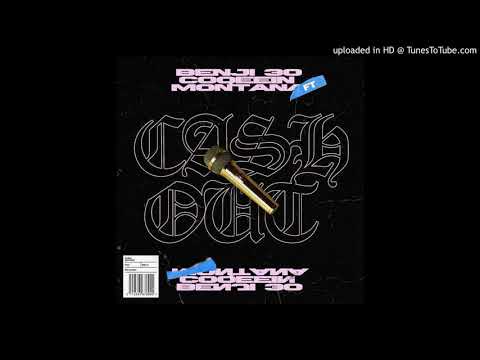 CA$H OUT - Benji30 ft. Coqeein Montana (P: Ramen)