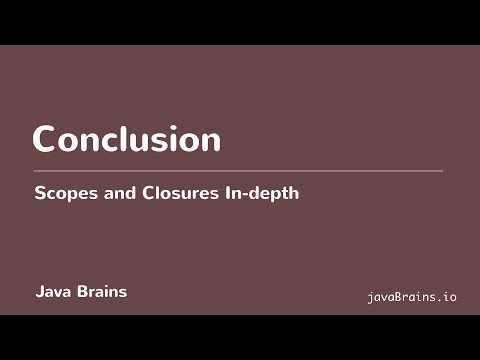 Scopes and Closures In-depth 23 - Conclusion