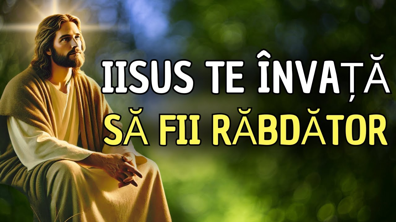 Puterea Răbdării | Cum să Dezvolți Răbdarea: Inspirație și Reflecție Creștină