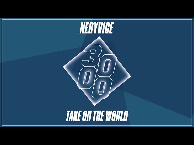 Neryvice – Take On The World (Remix Stems)
