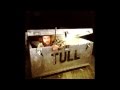 We Used To Know - Jethro Tull 