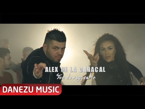 ALEX DE LA CARACAL feat. Daniela Stan - TON DE REGGAETON  [oficial video] hit 2017