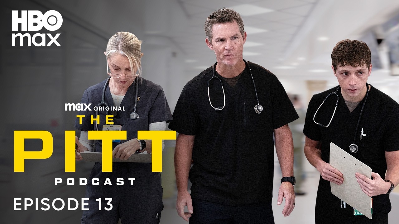 The Pitt Season 2 Official Podcast | Episode 13 | HBO Max