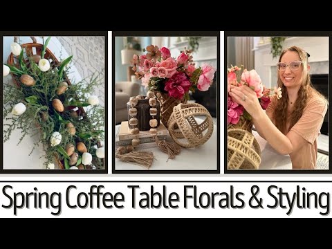 Coffee Table Styling Ideas + Floral Arrangements for 2023