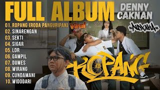 Download lagu Full Album Denny Caknan - ROPANG (Roda Panguripan) | Lagu Jawa Viral 2025 | Koplo Galau Terbaru mp3 Download lagu Full Album Denny Caknan - ROPANG (Roda Panguripan) | Lagu Jawa Viral 2025 | Koplo Galau Terbaru mp3