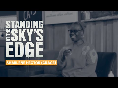 Standing at the Sky's Edge Interview - Sharlene Hector