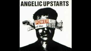 Angelic Upstarts - I'd Kill Her For Sixpence