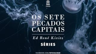 Os Sete Pecados Capitais | Ed René Kivitz Parte 2 - Inveja